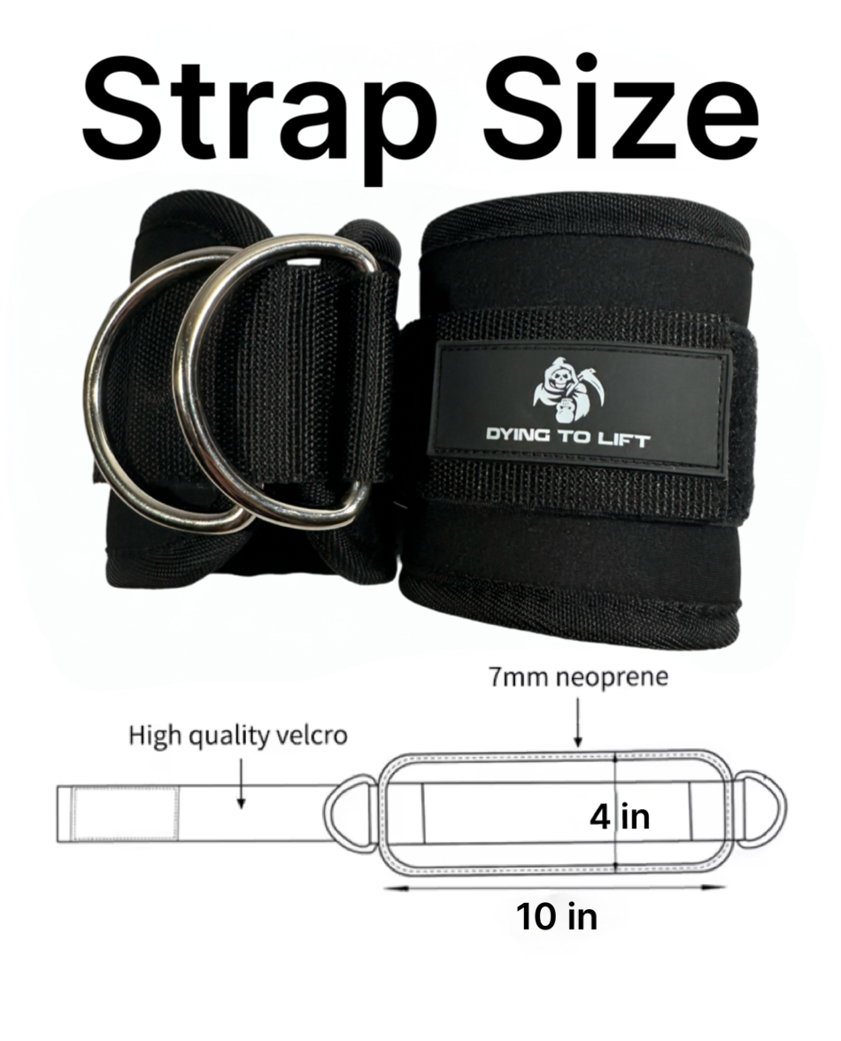 Dying to LIft Ankle Straps